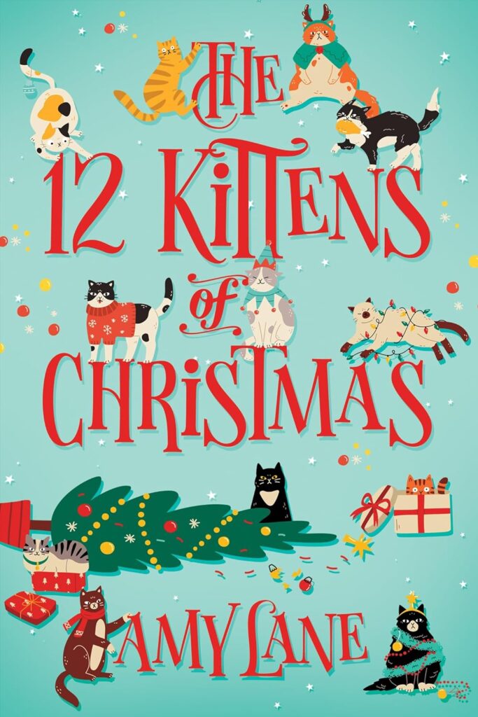 The 12 Kittens of Christmas